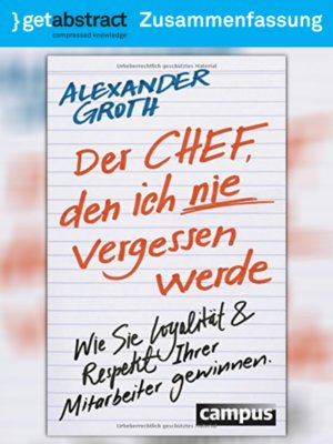 cover image of Der Chef, den ich nie vergessen werde (Zusammenfassung)